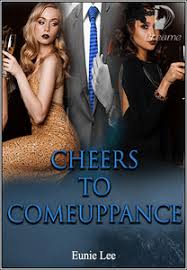 Cheers To Comeuppance