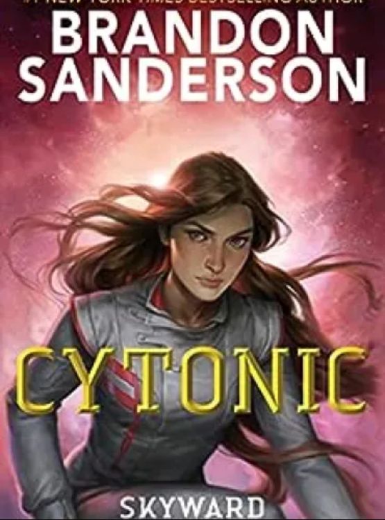 Cytonic (The Skyward Series Book 3)