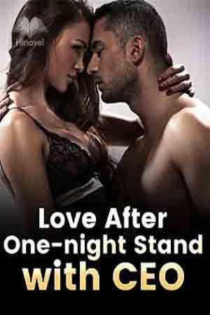 Love After One-night Stand with CEO