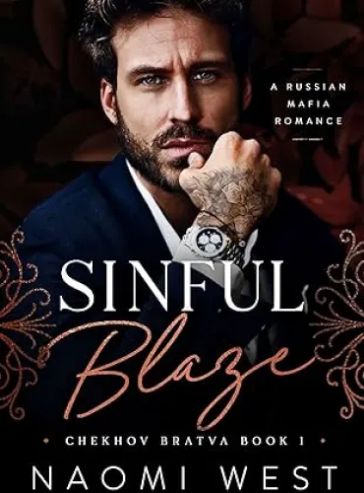 Sinful Blaze (Chekhov Bratva Book 1)