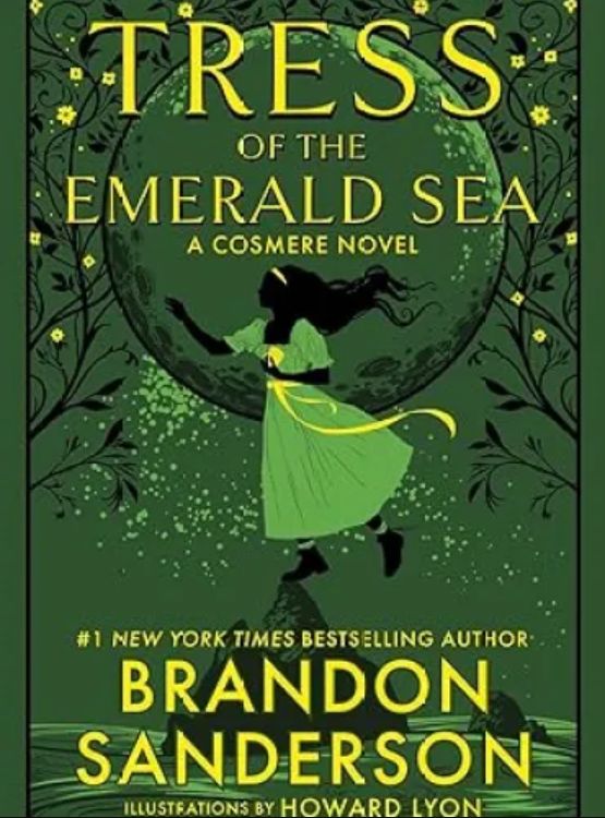 Tress of the Emerald Sea: A Cosmere Novel (Secret Projects Book 1)